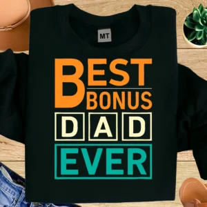 Best Bonus Dad Ever Cotton T-Shirt | Stepdad Gift UAE
