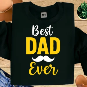 best dad ever t-shirt, dad quote t-shirt, fathers day t-shirt, gift for dad, cotton printed t-shirt, graphic t-shirt, classic dad t-shirt, dad appreciation shirt, unisex cotton t-shirt, fathers day gift shirt, custom printed t-shirt, textile printing UAE