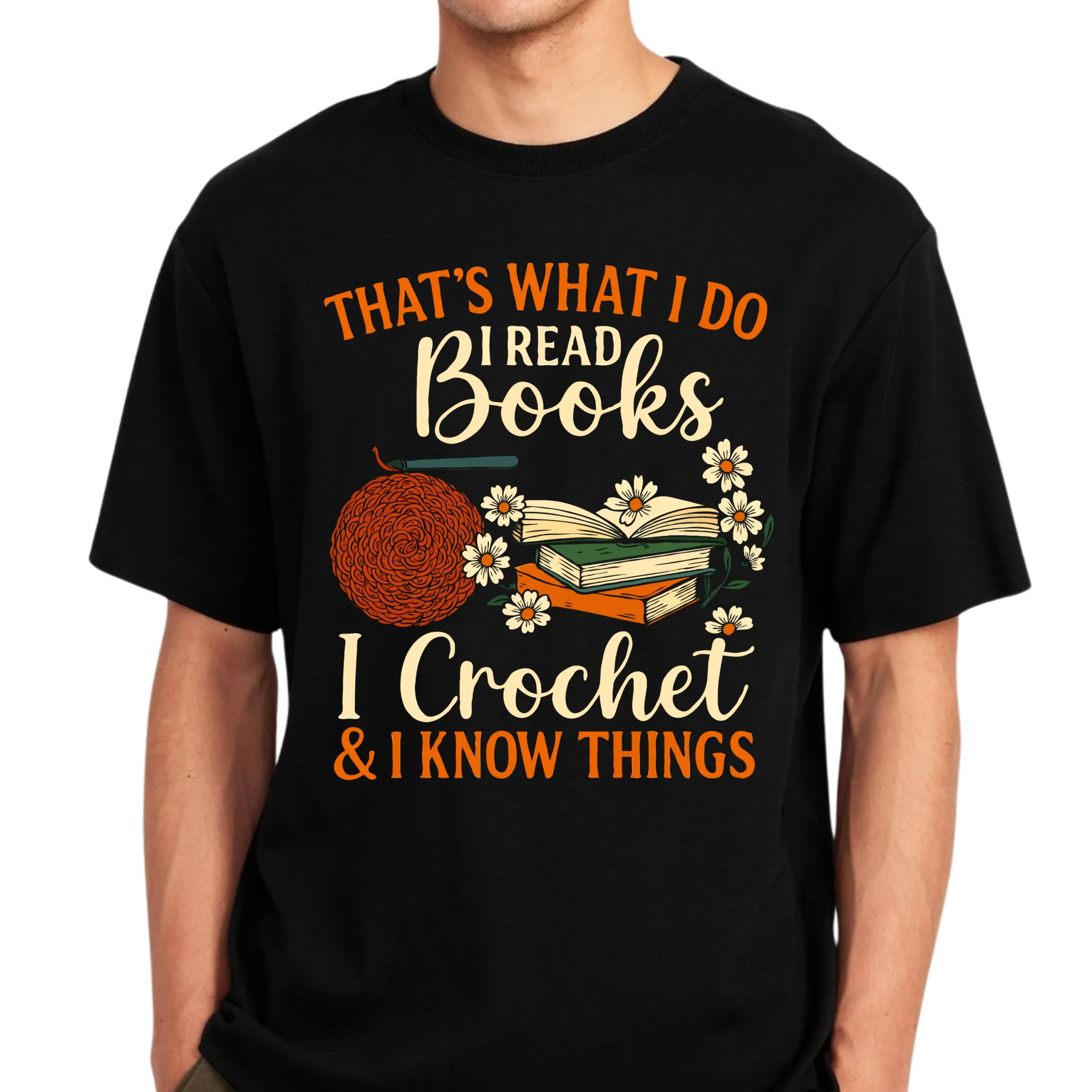 That’s What I Do I Read Books I Crochet T-Shirt | Book Lover Crochet Tee - Image 2