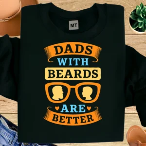 Dads With Beards Are Better Cotton T-Shirt | Funny Dad Beard Tee UAE