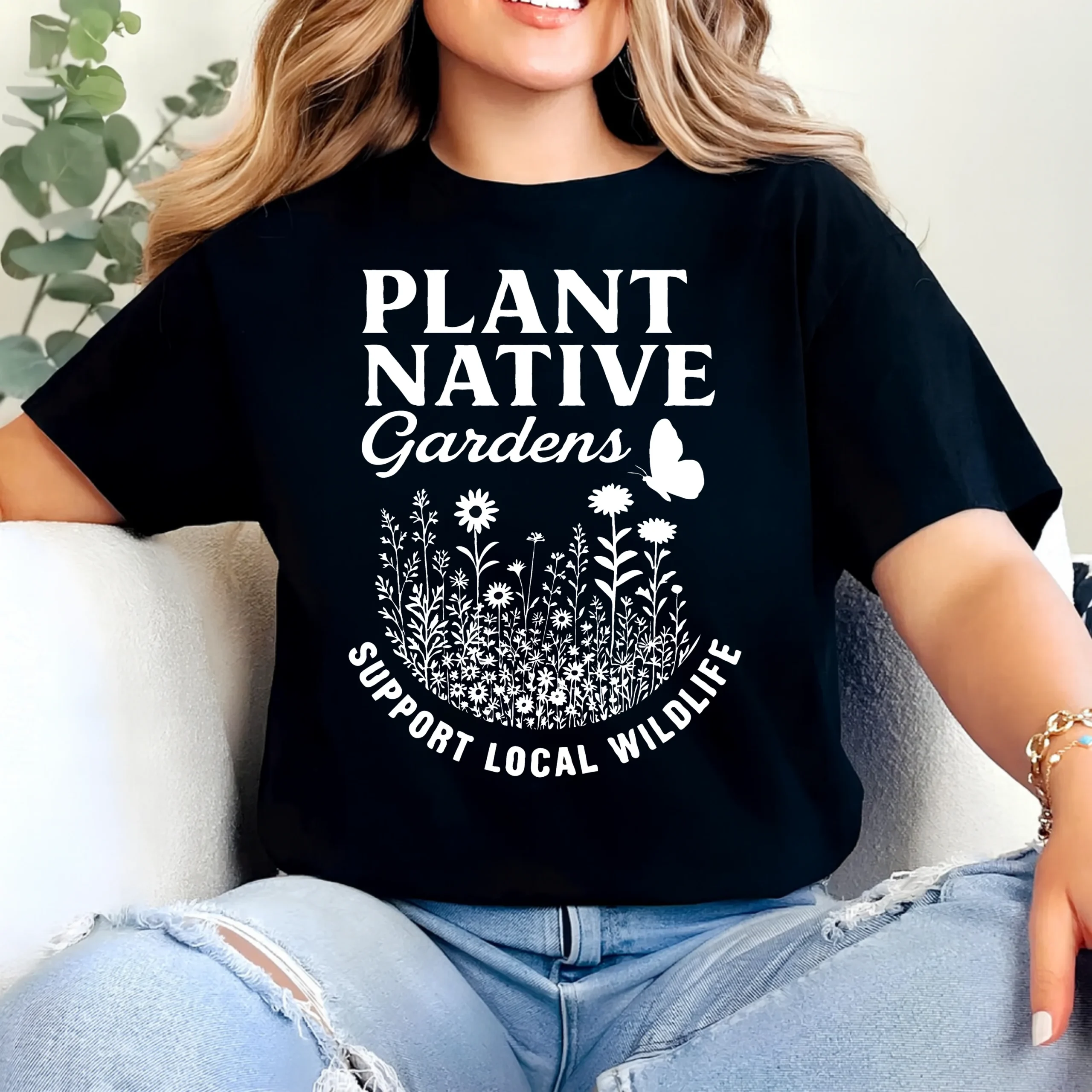 Plant Native Gardens T-Shirt | Support Local Wildlife Gardening Shirt - Image 3