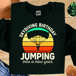 100% premium cotton skydiving birthday T-shirt. “Skydiving Birthday – Jumping Into a New Year” adventure graphic. Perfect gift for UAE skydivers.