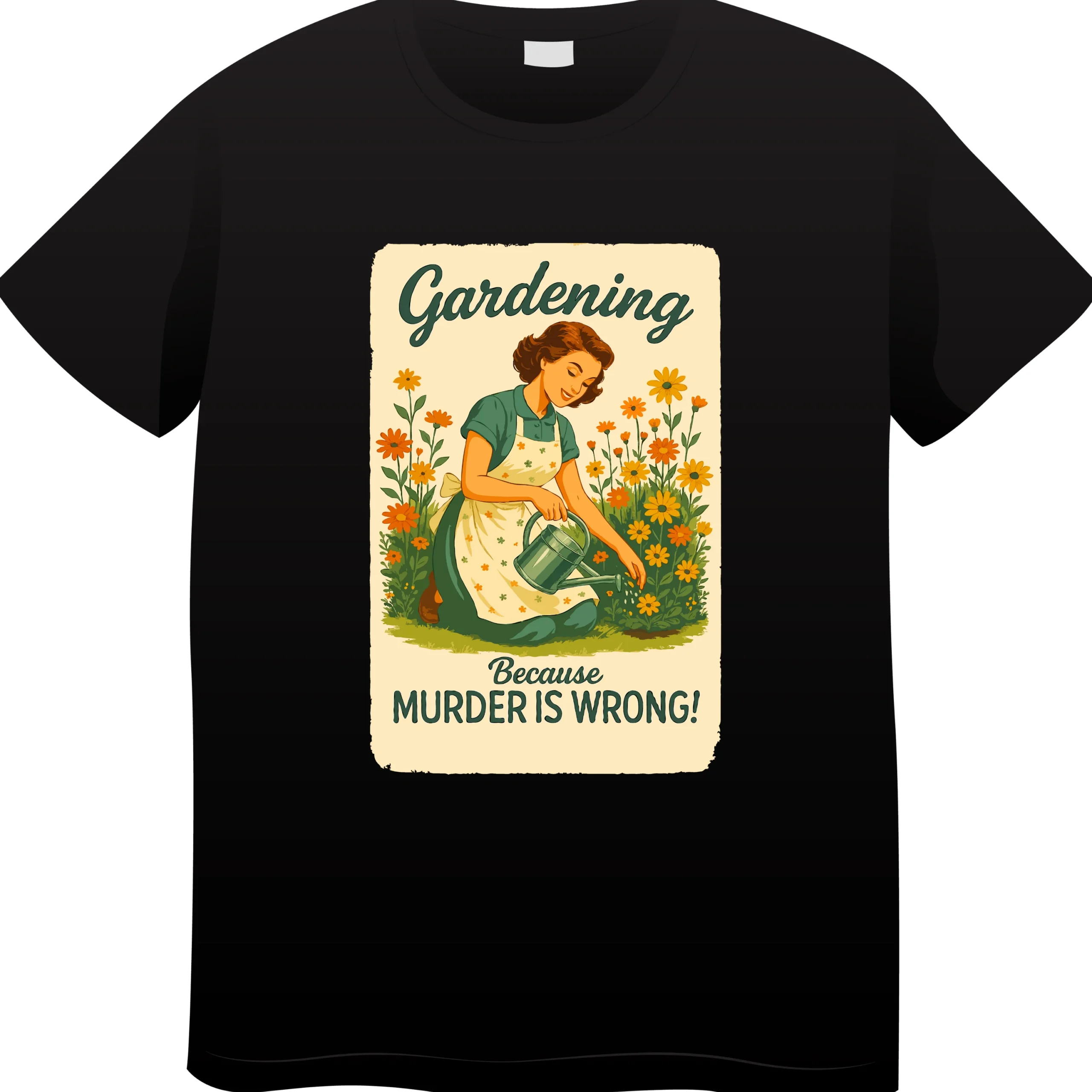Gardening Because Murder Is Wrong T-Shirt | Funny Gardening Humor Shirt - Image 3