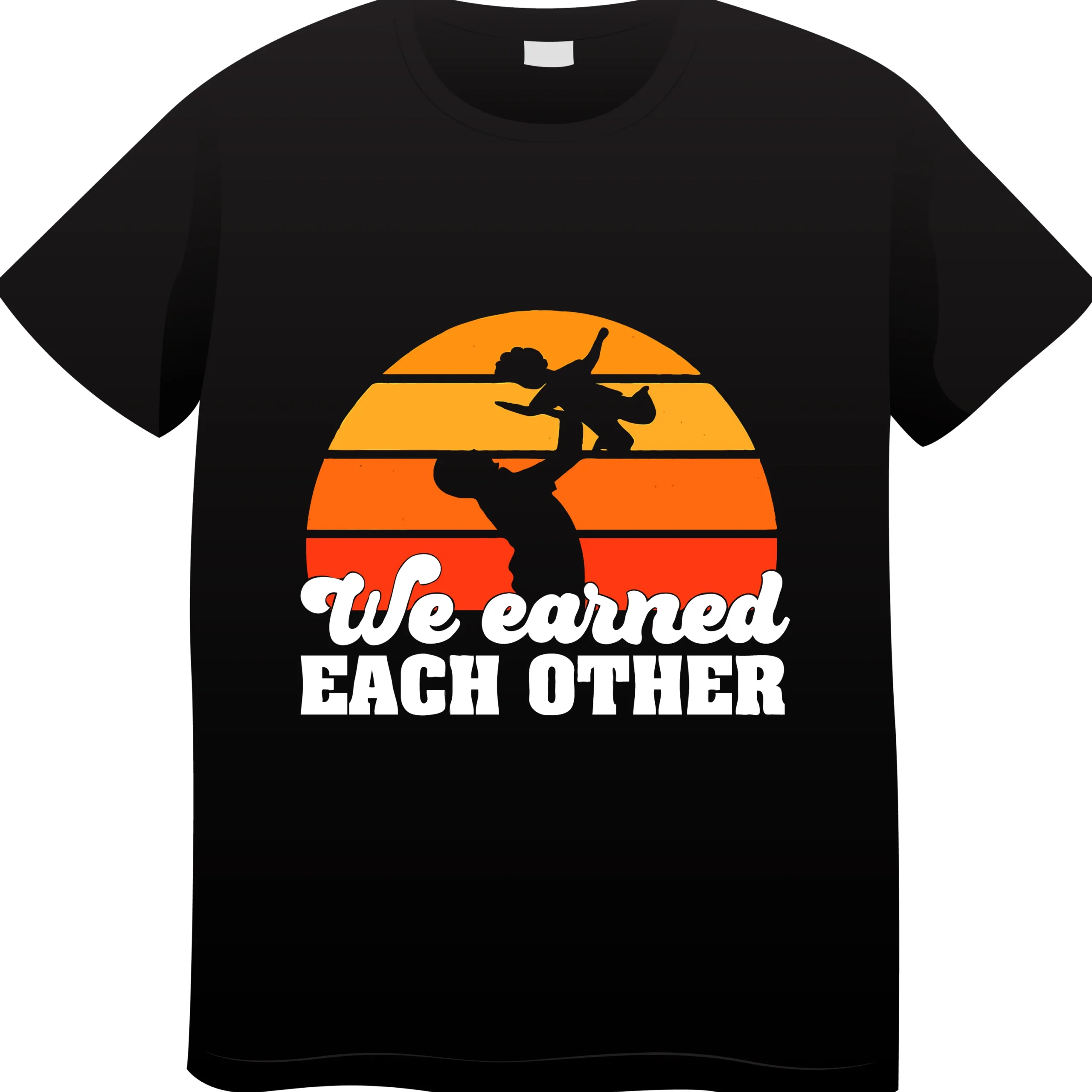 We Earned Each Other Cotton T-Shirt | Father & Child Quote Shirt UAE - Image 3