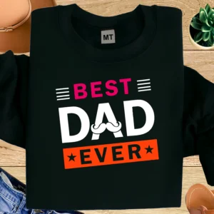 “Best Dad Ever” printed cotton T-shirt for proud fathers. Soft, breathable fabric with long-lasting print. Perfect Father’s Day gift in UAE.