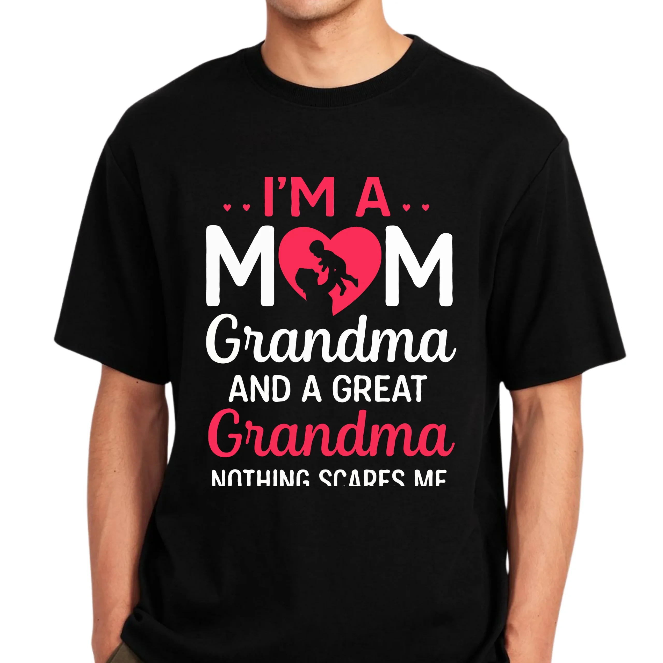 I’m a Mom Grandma and a Great Grandma Shirt | Strong Grandma Shirt | Funny Great Grandma T-Shirt | Gift for Grandma | Proud Grandma Tee - Image 3