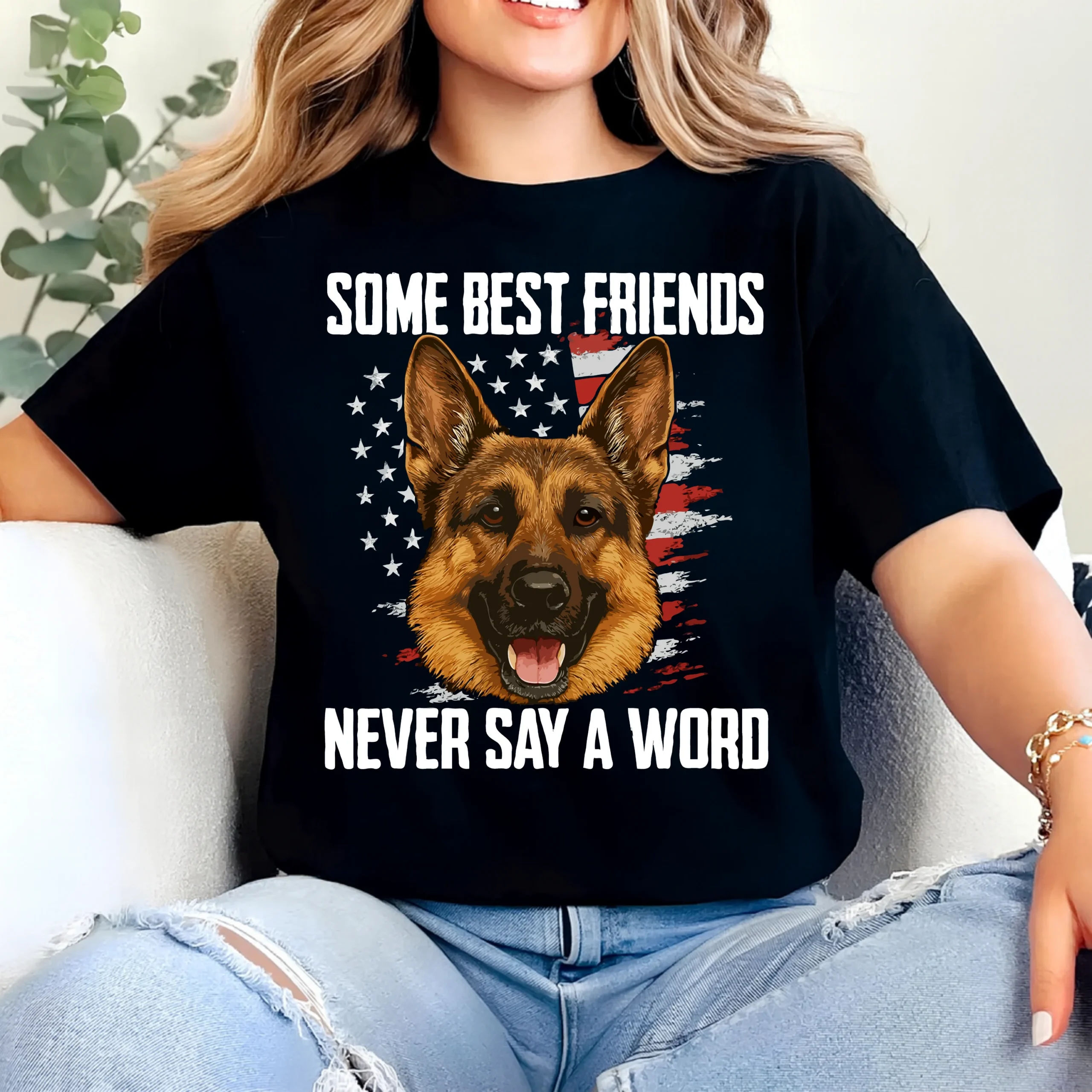 Some Best Friends Never Say A Word Shirt | German Shepherd Dog Lover T-Shirt | Patriotic GSD Tee - Image 2