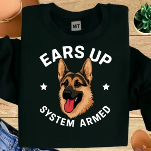 Ears Up System Armed German Shepherd T-Shirt | Funny Dog Lover Graphic Tee