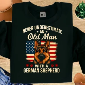 Never Underestimate an Old Man with a German Shepherd Shirt | Funny Dog Lover Patriotic T-Shirt