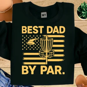 Best Dad By Par Disc Golf Shirt | Disc Golf Dad T-Shirt | Funny Disc Golf Father’s Day Gift | Disc Golf Basket USA Tee