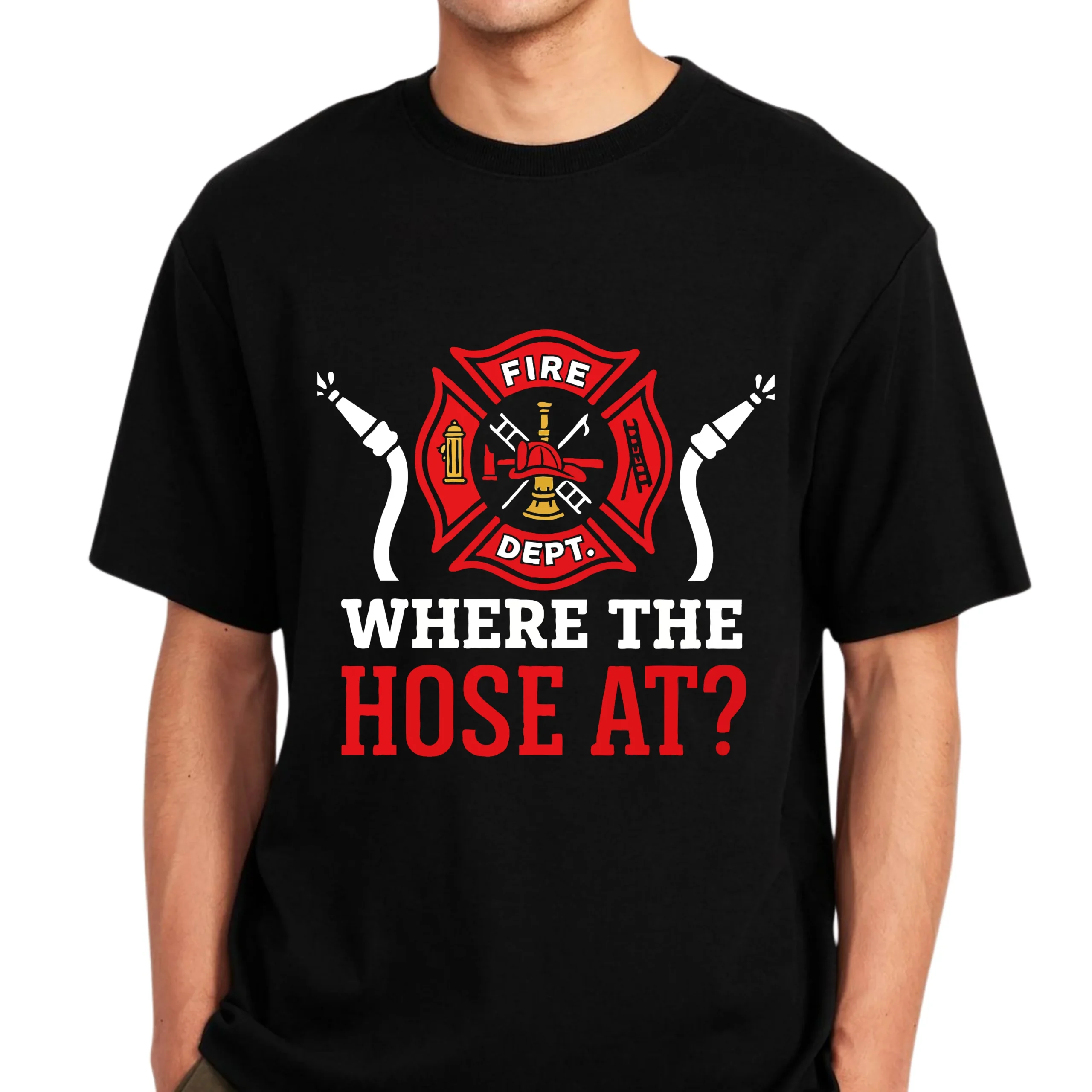 Where The Hose At T-Shirt | Funny Firefighter Shirt - Image 3