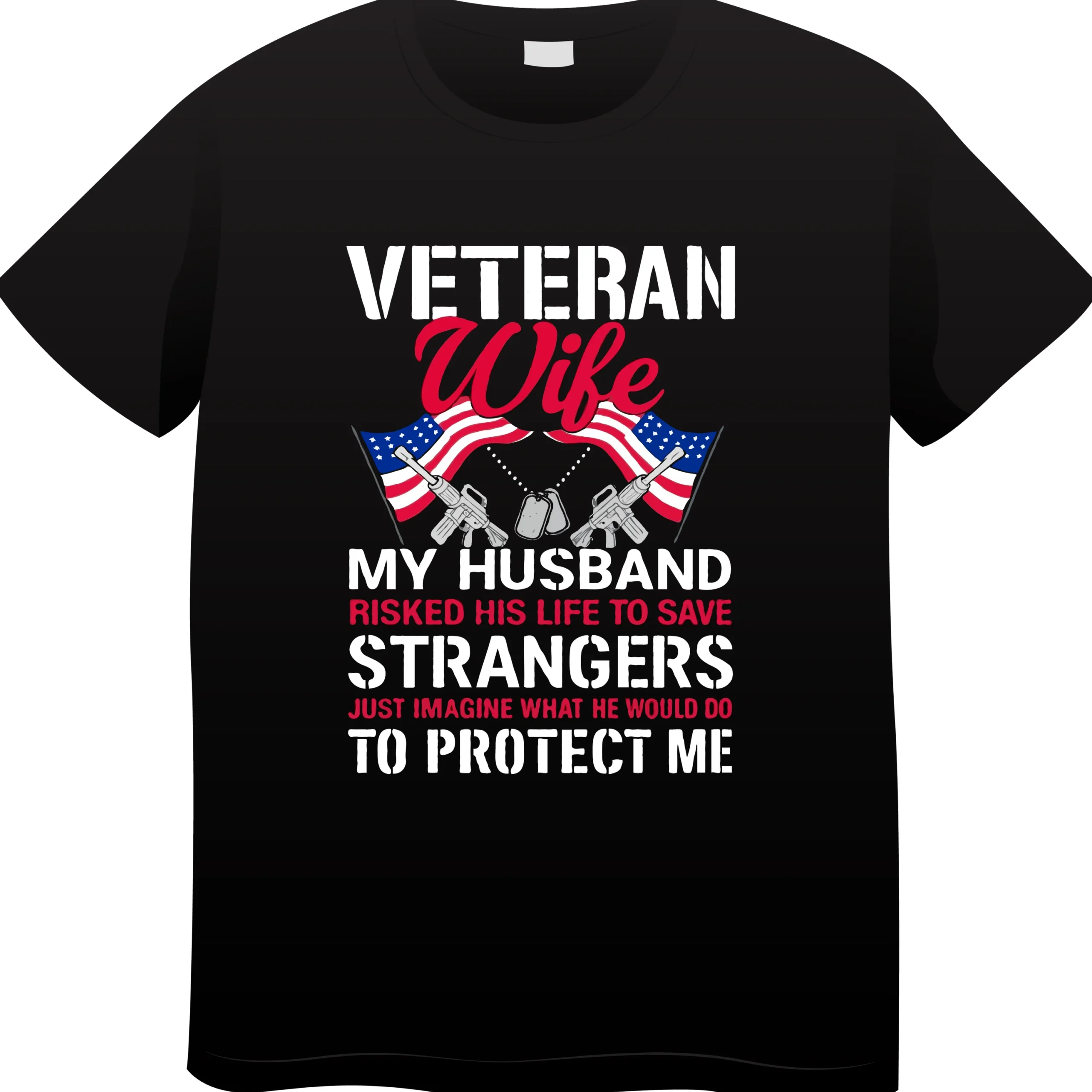 Veteran Wife T-Shirt | Proud Military Wife Patriotic Tee - Image 3